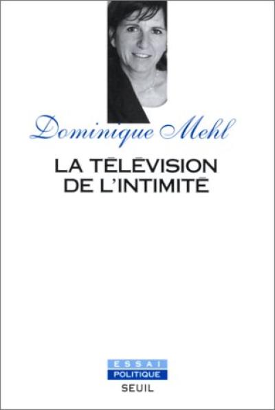 La télévision de l'intimité