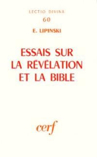 Essais sur la Révélation et la Bible