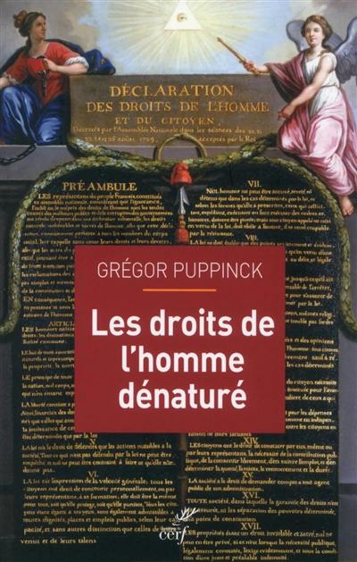 Les droits de l'homme dénaturé Les droits de l'homme dénaturé