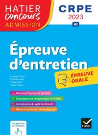 Epreuve d'entretien : épreuve orale d'admission : CRPE 2023, M2