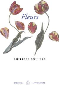 Fleurs : le grand roman de l'érotisme floral