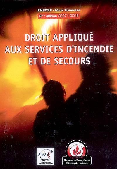 Droit appliqué aux services d'incendie et de secours