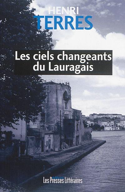 Les ciels changeants du Lauragais