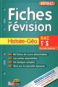 Histoire géo, bac première S : fiches de révision