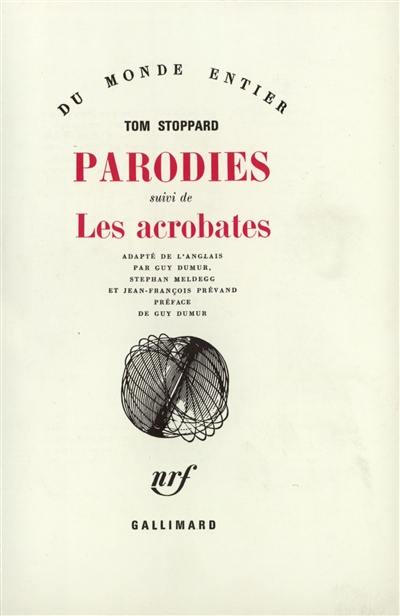 Parodies. Les acrobates