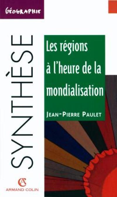 Les régions à l'heure de la mondialisation