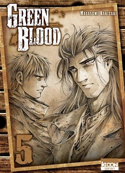 Green blood. Vol. 5