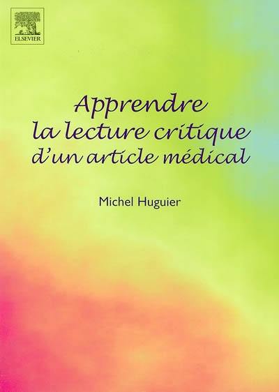 Apprendre la lecture critique d'un article médical