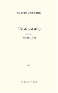 Engrammes. Continuum