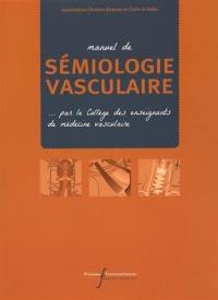 Manuel de sémiologie vasculaire