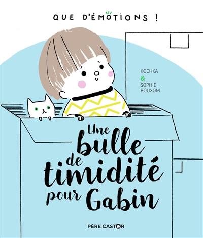 Une bulle de timidité pour Gabin