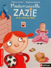 Mademoiselle Zazie. Mademoiselle Zazie et la robe de Max