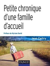 Petite chronique d'une famille d'accueil