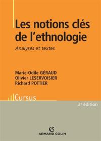 Les notions clés de l'ethnologie : analyses et textes