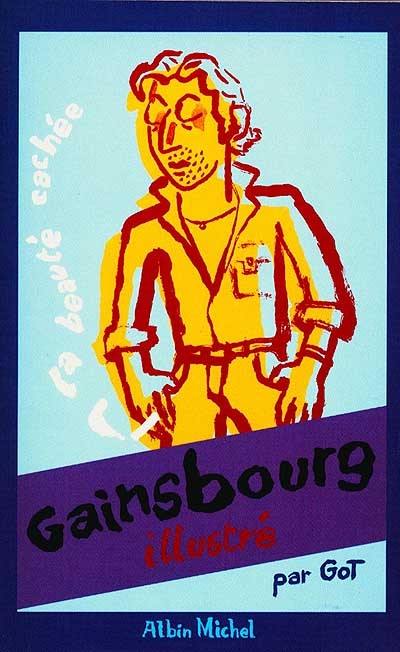 Gainsbourg illustré : la beauté cachée