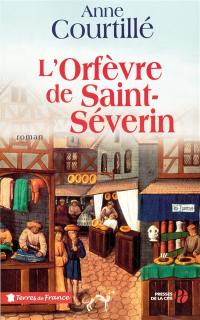 L'orfèvre de Saint-Séverin