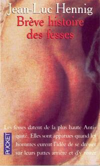 Brève histoire des fesses