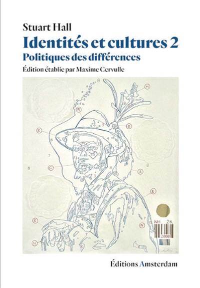 Identités et cultures. Vol. 2. Politiques des différences