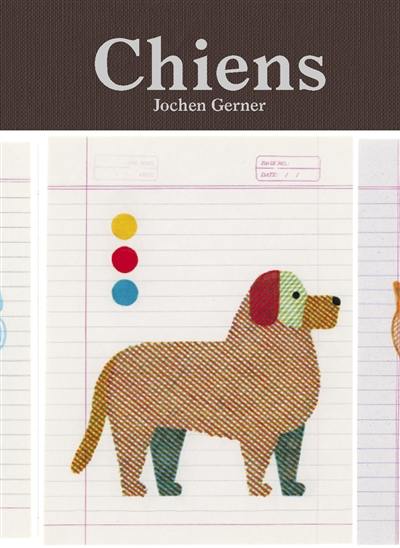 Chiens : inventaire graphique authentique et fictif