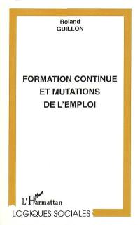 Formation continue et mutations de l'emploi