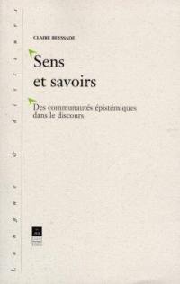 Sens et savoir : des communautés épistémiques dans le discours