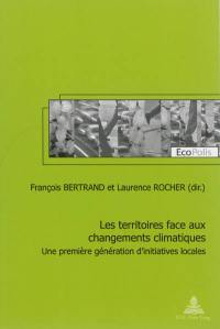 Les territoires face aux changements climatiques : une première génération d'initiatives locales