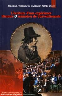 L'écriture d'une expérience : histoire et mémoires de Conventionnels