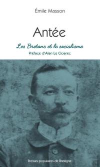 Antée : les Bretons et le socialisme