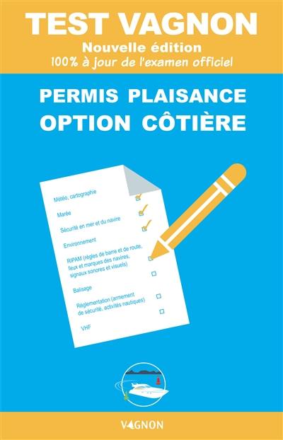 Test Vagnon permis plaisance, option côtière : 100 % à jour de l'examen officiel