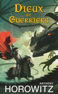 Dieux et guerriers