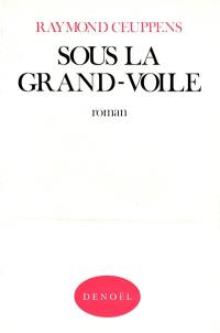 Sous la grand-voile