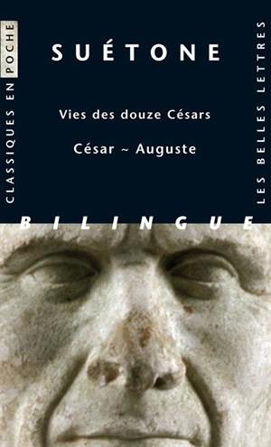 Vies des douze Césars. César, Auguste