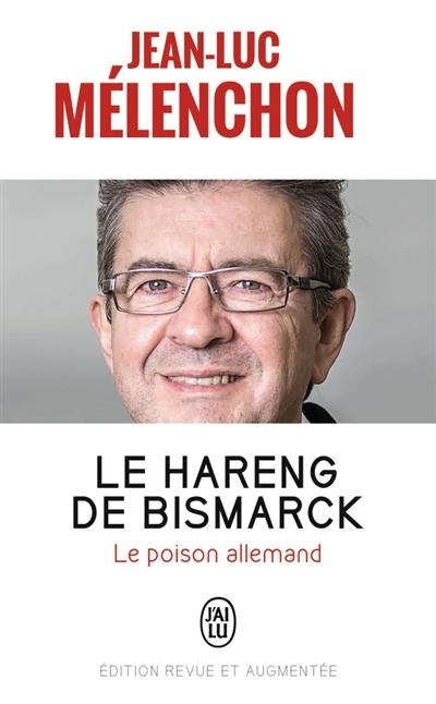 Le hareng de Bismarck : le poison allemand