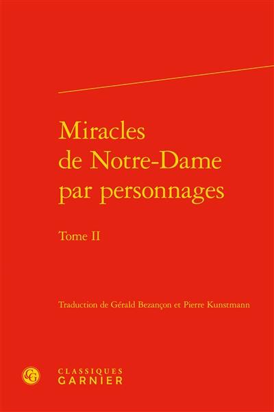 Miracles de Notre-Dame par personnages. Vol. 2