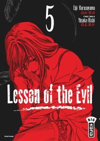 Lesson of the Evil. Vol. 5