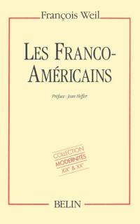 Les Franco-Américains : 1860-1980