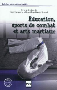 Education, sports de combat et arts martiaux