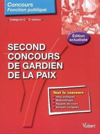 Second concours de gardien de la paix : catégorie C