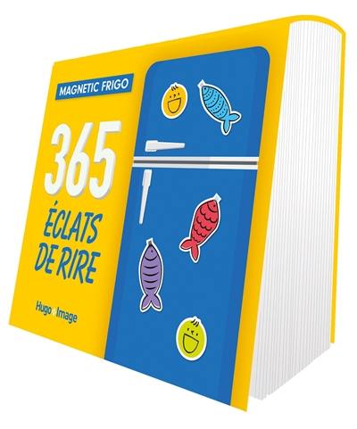 365 éclats de rire : magnetic frigo : 2024