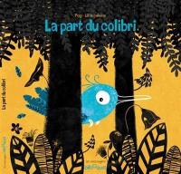 La part du colibri