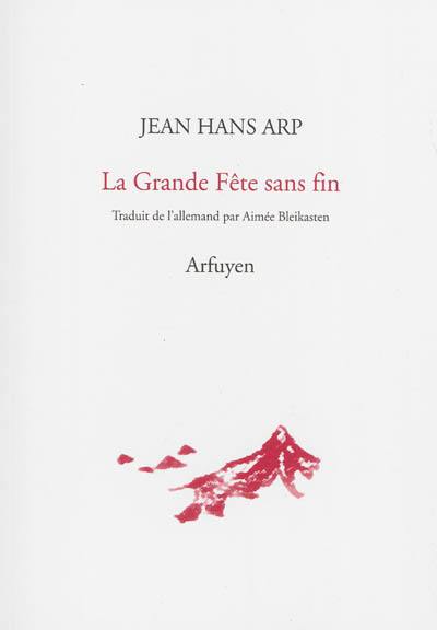 La grande fête sans fin