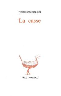 La casse