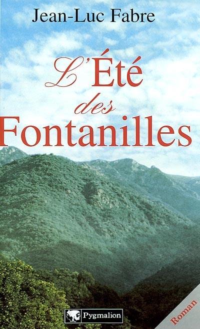 L'été des Fontanilles