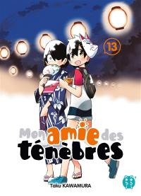 Mon amie des ténèbres. Vol. 13