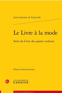 Le livre à la mode. Le livre des quatre couleurs