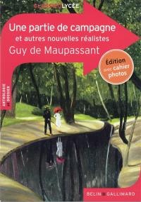Une partie de campagne : et autres nouvelles réalistes : anthologie et dossier