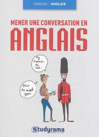 Mener une conversation en anglais