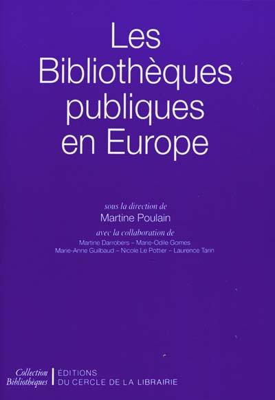 Les bibliothèques publiques en Europe