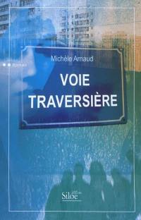 Voie traversière