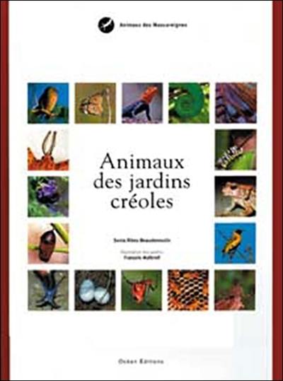 Animaux des jardins créoles